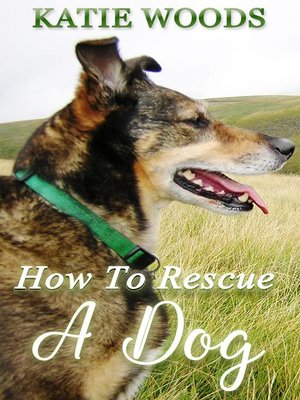 cover image of How to Rescue a Dog